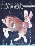 "Hacker la peau" : la prophétie politique queer de...