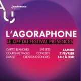 L'Agoraphone, le "OFF" du Festival Présences 2026...
