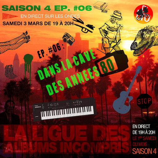Épisode La Ligue : S4 Ep. 06 : Un samedi à la fin des 80s de l'émission La ligue des albums incompris
