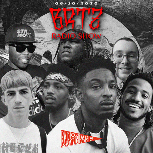 Épisode BRTZ Podcast : 21 & Metro, Butter Bullets, Tchatch... de l'émission BRTZ Radio Show