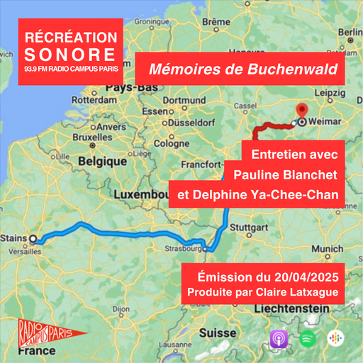 Épisode Mémoires de Buchenwald de l'émission Récréation sonore