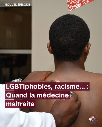 Épisode L'HEBDO — LGBTIphobies, racisme... : quand la méde... de l'émission Le Lobby