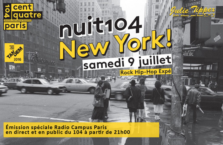 Épisode Radio Campus Paris en direct de la NUIT 104 ● New... de l'émission Émissions spéciales