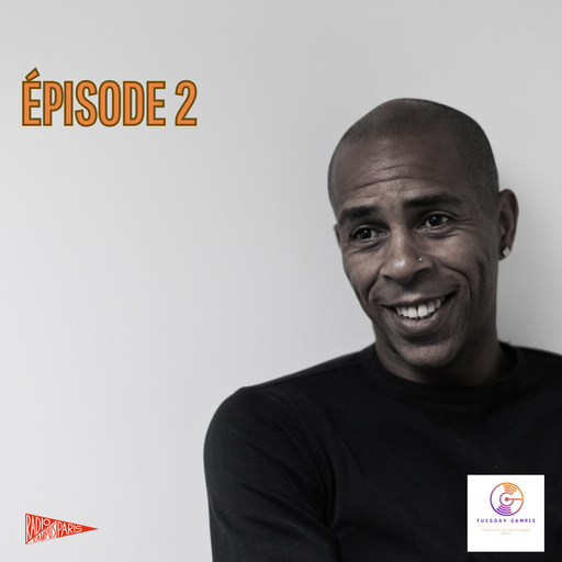 Épisode Tuesday Sample Episode 2 (Shurik'n-Bruno Coulais) de l'émission Tuesday Sample