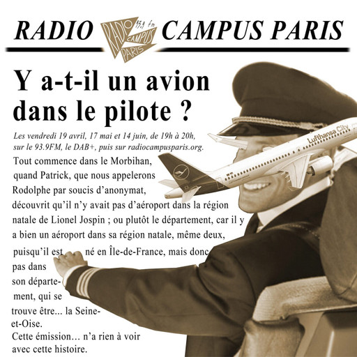 Épisode Y a-t-il un avion dans le pilote ? 2/3 de l'émission Émissions spéciales