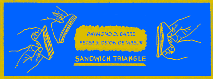 Épisode Sandwich Triangle - RDB, Peter & Osion de Vireur de l'émission Sandwich triangle