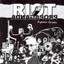 Riot Propaganda • La Huelga