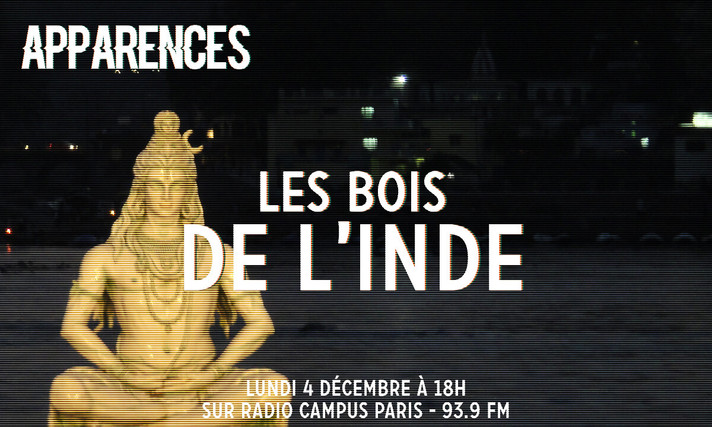 Épisode APPARENCES - Les Bois de l'Inde de l'émission Apparences