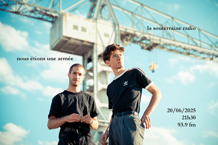 Épisode La Souterraine Radio : nous étions une armée // 20... de l'émission La Souterraine Radio - STRN Radio