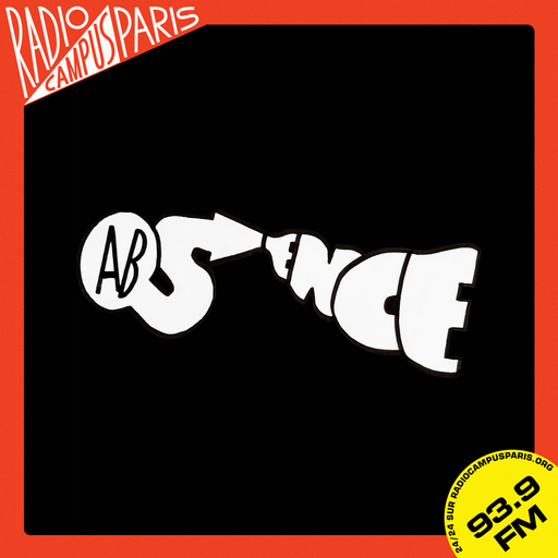 Épisode Absence ! - 30.06.2025 - w/ Giulia Lorusso de l'émission Absence !