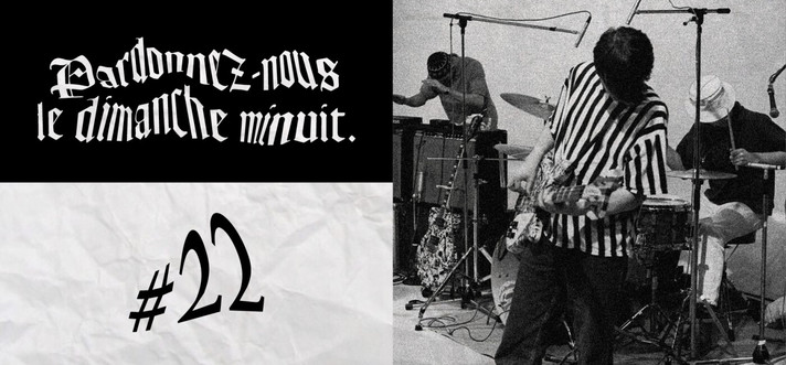 Épisode Pardonnez-nous le Dimanche minuit #22 – Sköwl de l'émission Pardonnez-nous Le Dimanche Minuit