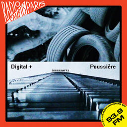Digital + Poussière