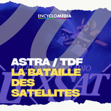Astra vs TDF : la bataille des satellites