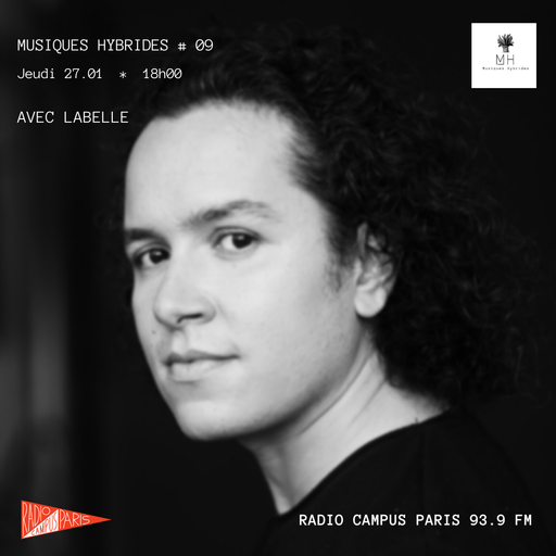 Épisode MUSIQUES HYBRIDES AVEC LABELLE de l'émission Musiques Hybrides
