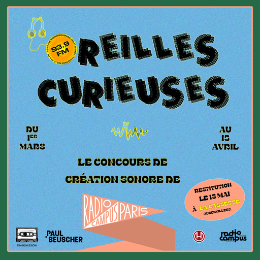 Épisode Oreilles Curieuses #6 – Le concours de création so... de l'émission Culture