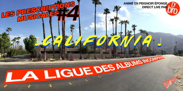 Épisode Les Prescriptions Musicales #4 de l'émission La ligue des albums incompris