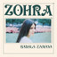 Zohra • Badala Zamana