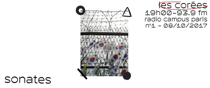 Épisode Sonates : les Corées de l'émission Sonates