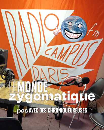 Épisode (pas) Avec des chroniqueureuses de l'émission Le Monde Zygomatique