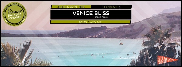 Épisode Showcases Balades Sonores - Venice Bliss de l'émission Showcases Balades Sonores