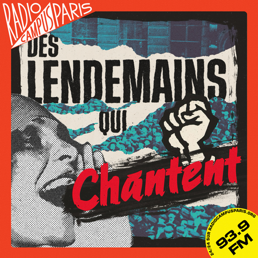 Épisode 3# DLQC : La Nouvelle Chanson Chilienne, Partie 3 de l'émission Des Lendemains qui Chantent