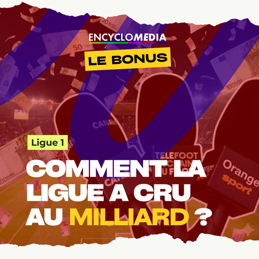 Épisode Le bonus : le mirage du milliard : analyse et expe... de l'émission Encyclomédia