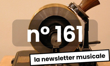 La Newsletter Musicale #161, de Salvador de Bahia à Troyes