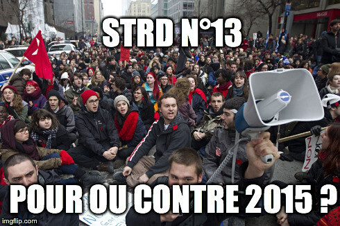 Épisode Pour ou contre 2015 ? de l'émission Service de Traitement des Requêtes Urgentes - ancienne émission