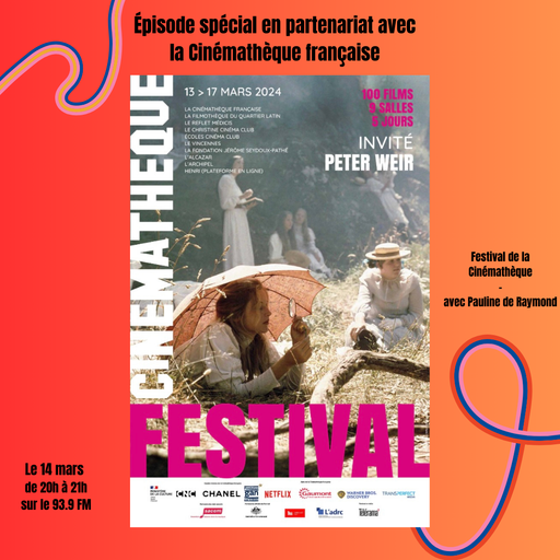 Épisode Épisode spécial en partenariat avec la Cinémathèqu... de l'émission À la revoyure!