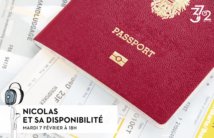 Épisode 37°2 / Nicolas et sa disponibilité de l'émission Trente-sept Deux