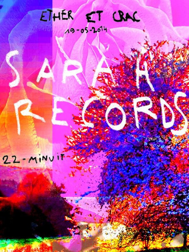 Épisode Ether et Crac! 19/05/2015 : Sarah Records + Pascal... de l'émission L'Apéro