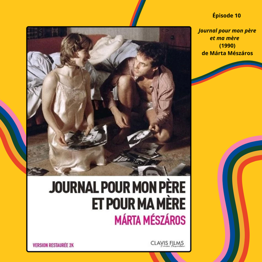 Épisode Épisode 10 - Journal à mon père et à ma mère de Ma... de l'émission À la revoyure!