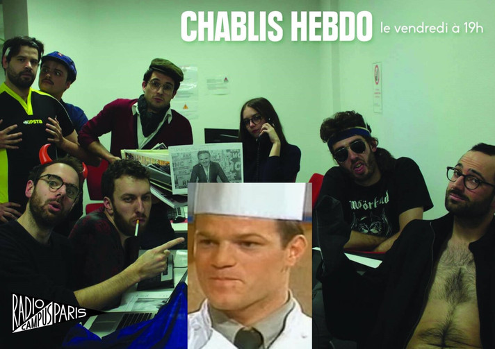 Épisode Chablis Hebdo // Chablis Ejtebèse de l'émission Chablis Hebdo