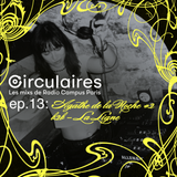 Ep. 13 – Agathe de la Noche #2 – b2b La Ligne