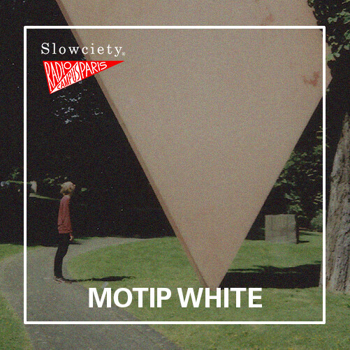 Épisode Slowciety Radio Campus Show : MOTIP WHITE de l'émission Slowciety Radio Campus Paris Show