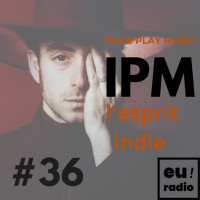 IPM #36 - Émission du 1er janvier