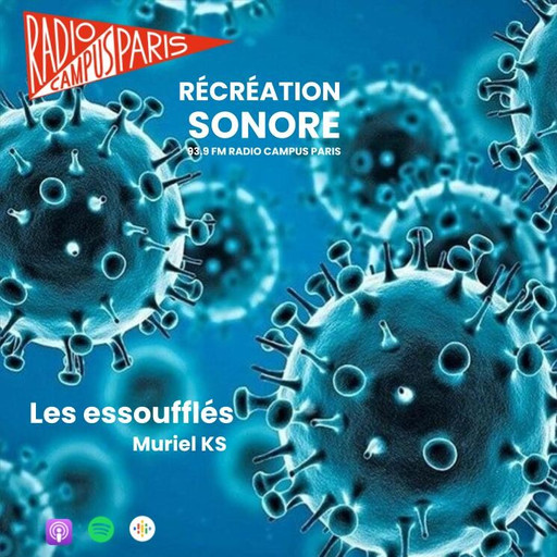 Épisode Les essouflés de l'émission Récréation sonore