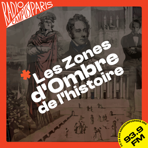 Les Zones d'Ombre de l'Histoire