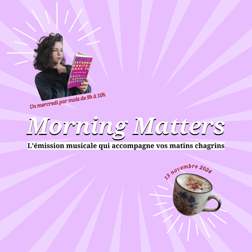 Épisode Episode 4 avec Claire Rousay, Marika Hackman et Gi... de l'émission Morning Matters