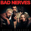 Bad Nerves • USA