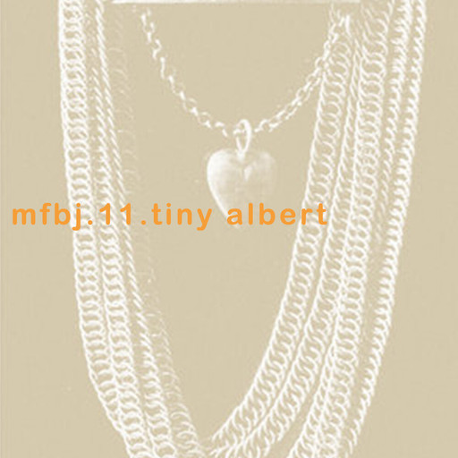 Épisode MFBJ 11 - Tiny Albert (Chineurs des origines) de l'émission Music For Blowjobs