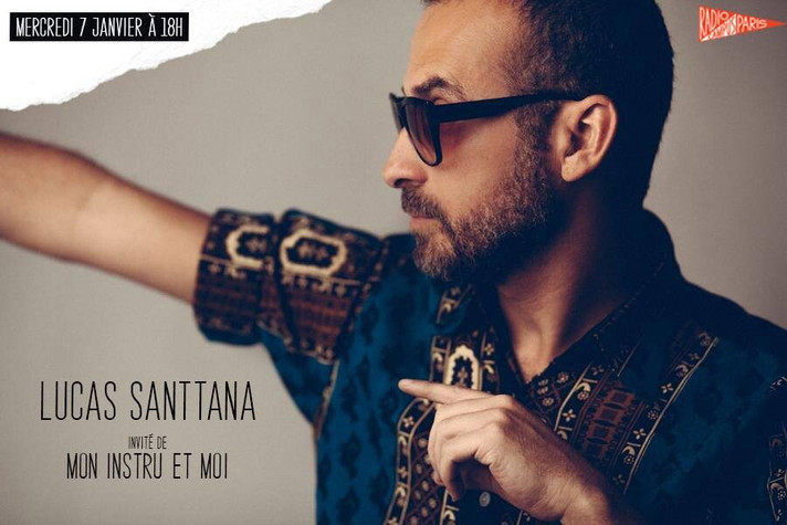 Épisode Mon Instru et Moi vol.6 : Lucas Santtana de l'émission Mon instru et moi