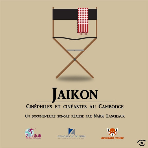 Épisode Récréation Sonore : Cinéma au Cambodge de l'émission Récréation sonore