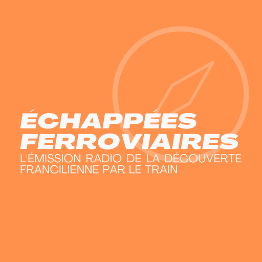 Échappées Ferroviaires