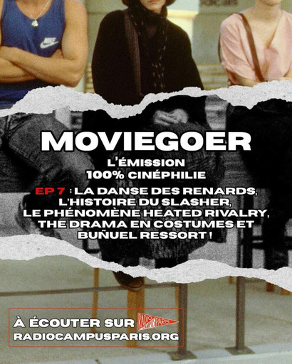 Épisode Épisode 7 : La Danse des renards, l'histoire du sl... de l'émission Moviegoer