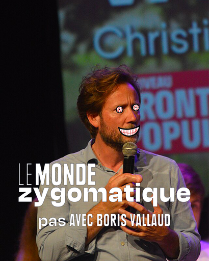 Épisode (pas) Avec Boris Vallaud de l'émission Le Monde Zygomatique