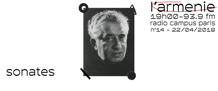 Épisode Sonates : l'Arménie de l'émission Sonates