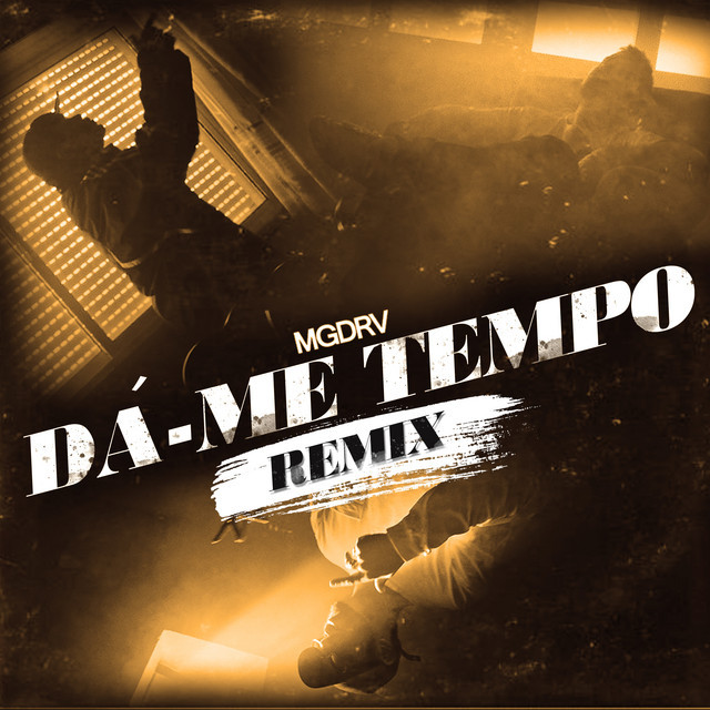 Dá-Me Tempo - Remix