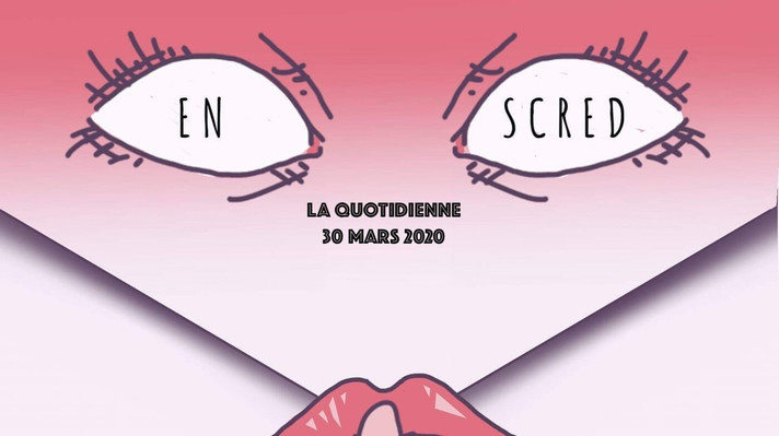 Épisode EN SCRED : quotidienne 30/03 - LA TELE-REALITE de l'émission En Scred