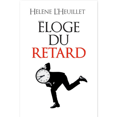 Éloge du retard episode artwork